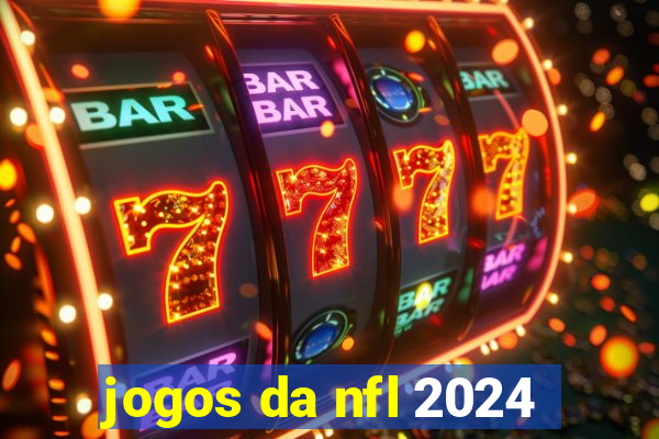 jogos da nfl 2024